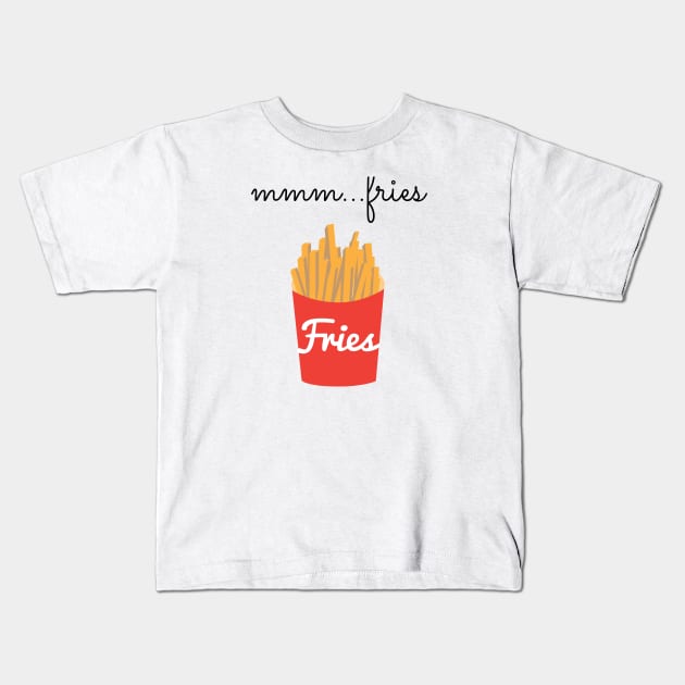 MMM...Fries Kids T-Shirt by Sole2.Sole2